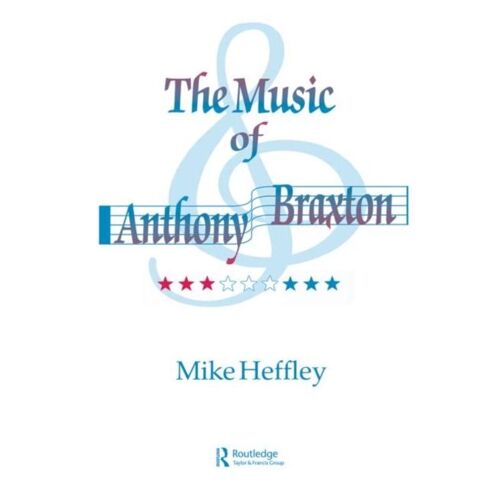 Music Of Anthony Braxton