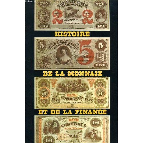 Histoire De La Monnaie Et De La Finance