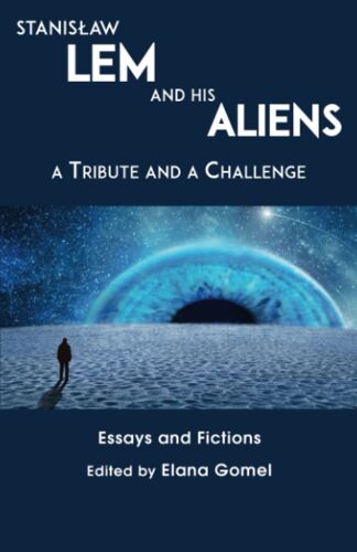 Stanislaw Lem And His Aliens