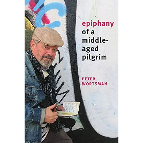 Epiphany Of A Middle-Aged Pilgrim