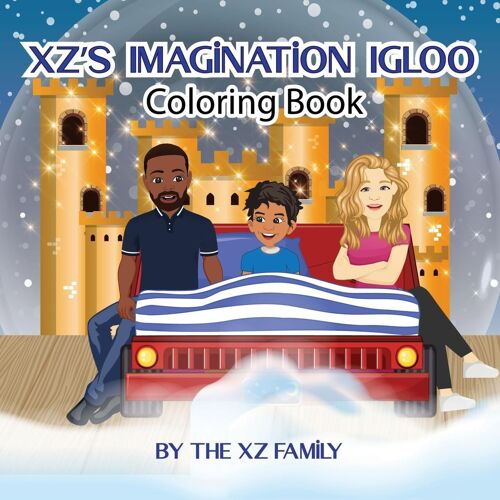 Xz's Imagination Igloo (Coloring Book)