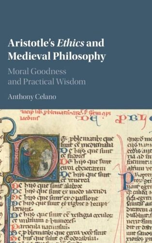 Aristotle's Ethics And Medieval Philosophy