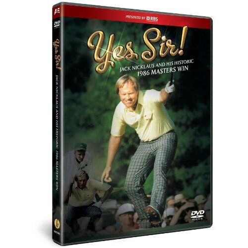 Yes Sir! - Jack Nicklaus And His Historic 1986 Masters Win