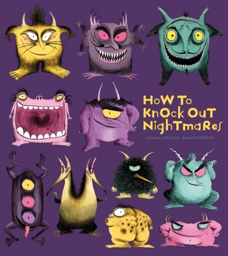 How To Knock Out Nightmares