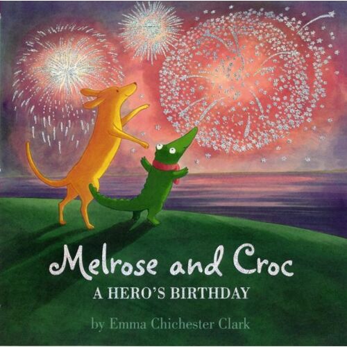 A Hero's Birthday (Melrose And Croc)