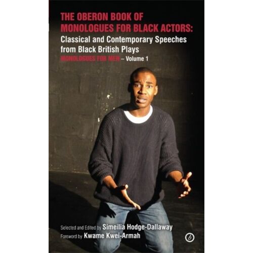 The Oberon Book Of Monologues For Black Actors