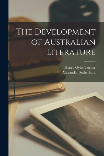 The Development Of Australian Literature