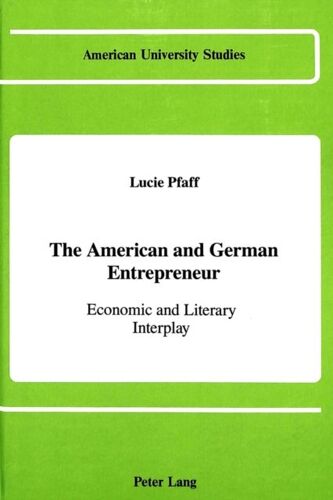 The American And German Entrepreneur
