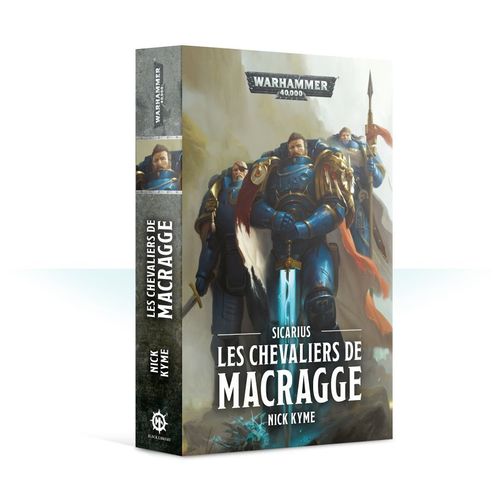 Warhammer 40,000 Les Chevaliers De Macragge (Broché)