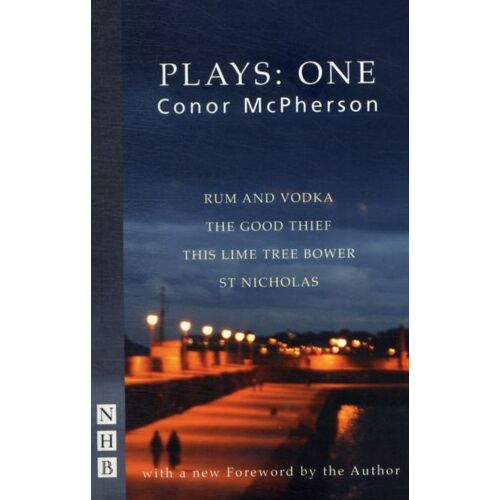 Conor Mcpherson Plays: One