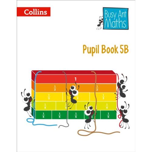 Busy Ant Maths -- Pupil Book 5b