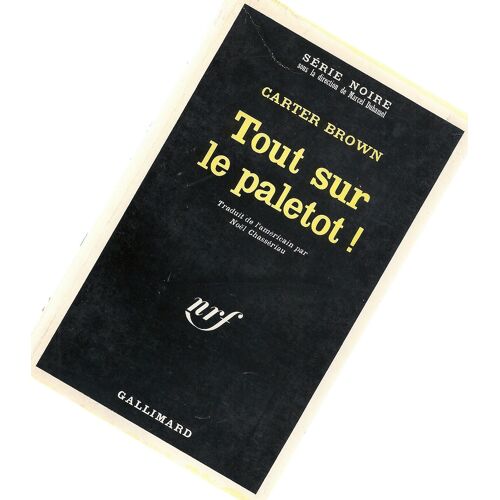 Tout Sur Le Paletot ! (Série Noire N: 1111)