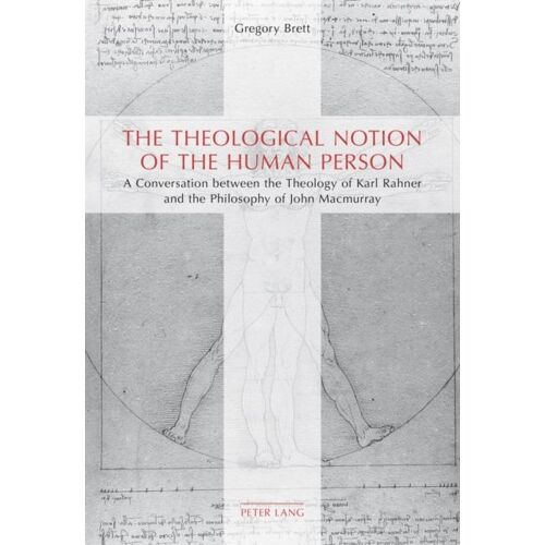 The Theological Notion Of The Human Person