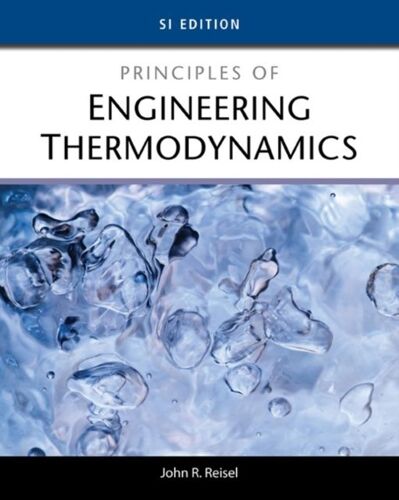 Principles Of Engineering Thermodynamics, Si Edition