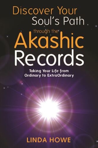 Discover Your Soul's Path Through The Akashic Records