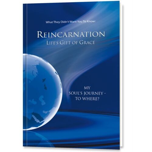 Reincarnation - Life's Gift Of Grace