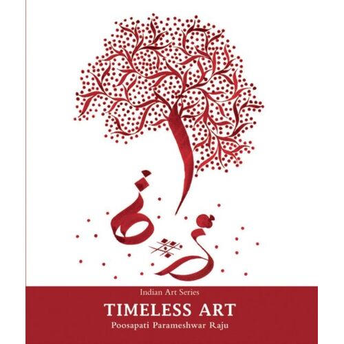 Raju, P: Indian Art Series: Timeless Art