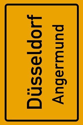Dã?Sseldorf Angermund: Deine Stadt, Deine Region, Deine Heimat! | Terminkalender Din A5 120 Seiten Geschenk