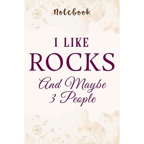 All I Care About Are My Rocks And Maybe Like 3 People Premium Meme: Personalized,Gifts For Mom/Momgrandma Gifts/Birthday Gifts For Mom, Journal, Monthly,