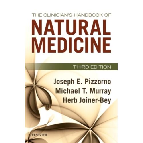 The Clinician's Handbook Of Natural Medicine
