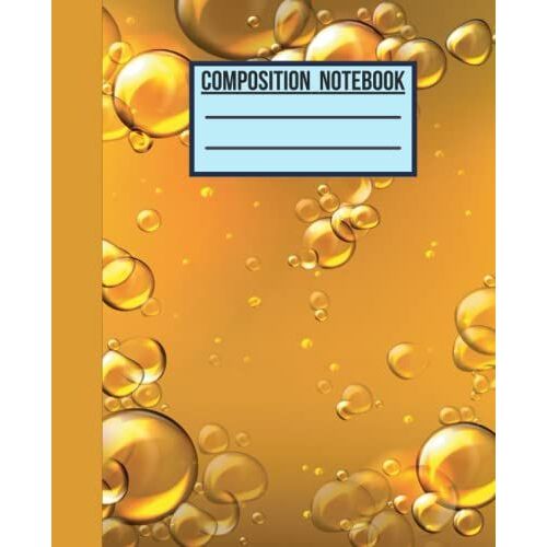 Composition Notebook Wide Ruled: Air Bubbles Underwater Composition Notebook, Drink Bubbles Composition Notebook, For Soda Drink Lovers, Lined Journal ... Teachers, Water Bubble Composition Notebook