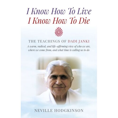 I Know How To Live, I Know How To Die