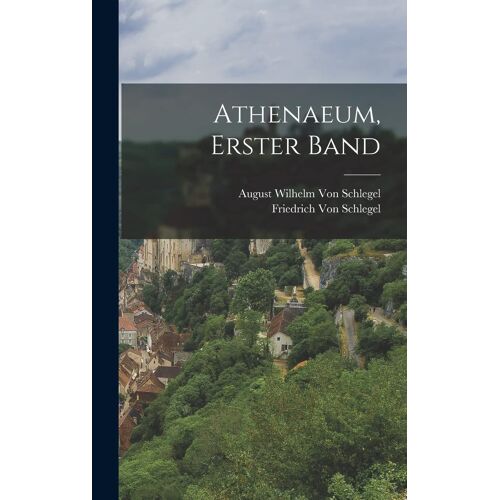Athenaeum, Erster Band