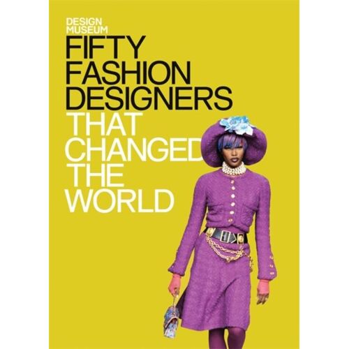 Fifty Fashion Designers That Changed The World