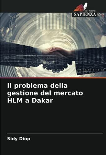 Il Problema Della Gestione Del Mercato Hlm A Dakar
