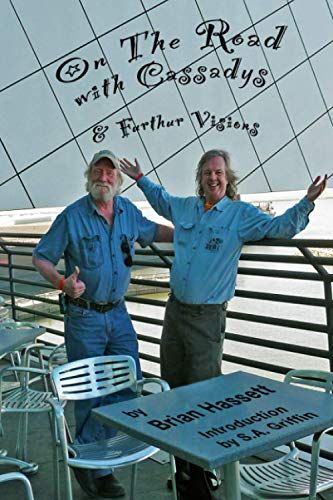 On The Road With Cassadys, And Furthur Visions