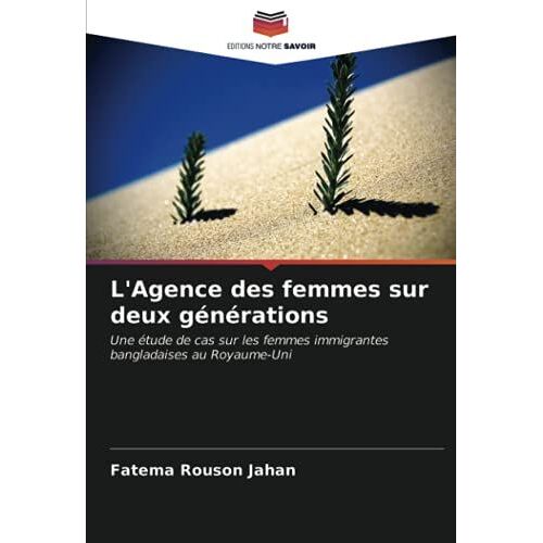 L'agence Des Femmes Sur Deux Générations