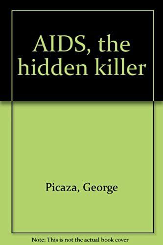 Aids, The Hidden Killer