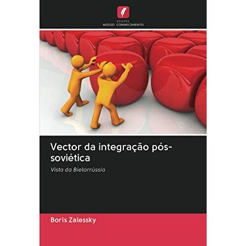 Vector Da Integração Pós-Soviética