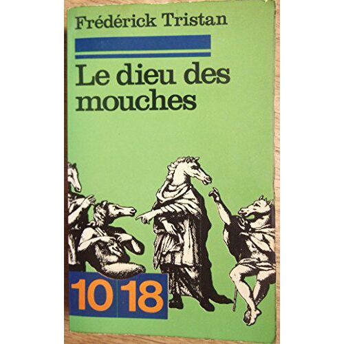 Le Dieu Des Mouches.