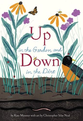 Up In The Garden And Down In The Dirt