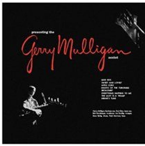 Presenting The Gerry Mulligan Sexte