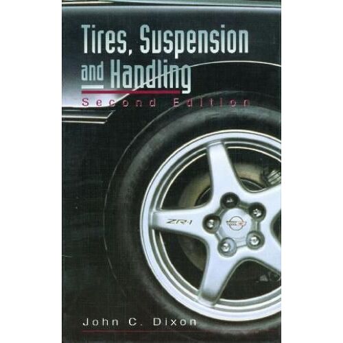 Tires, Suspension And Handling, Second Edition