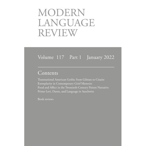 Modern Language Review (117: 1) January 2022