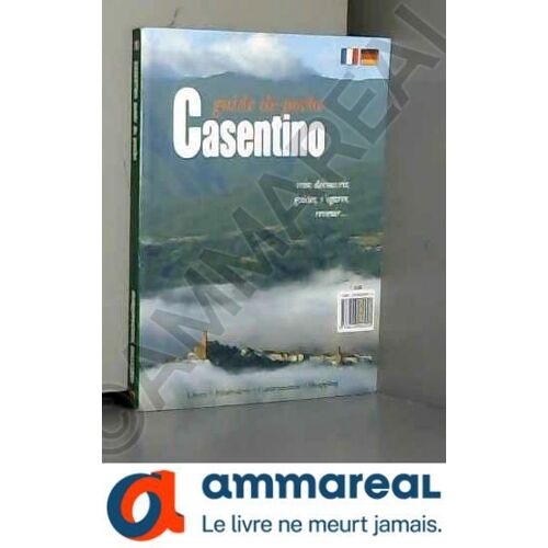 Guida Del Casentino. Ediz. Francese E Tedesca