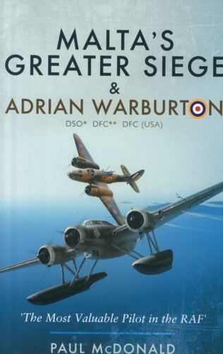 Malta's Greater Siege And Adrian Warburton