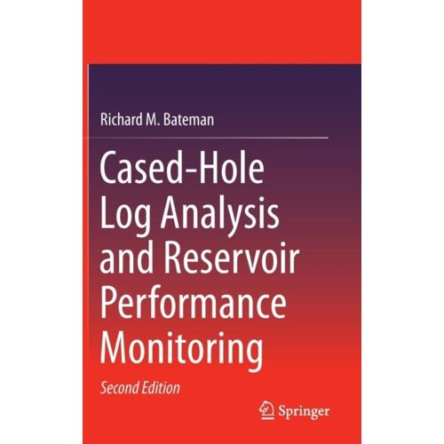 Cased-Hole Log Analysis And Reservoir Performance Monitoring
