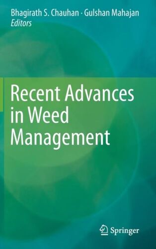 Recent Advances In Weed Management