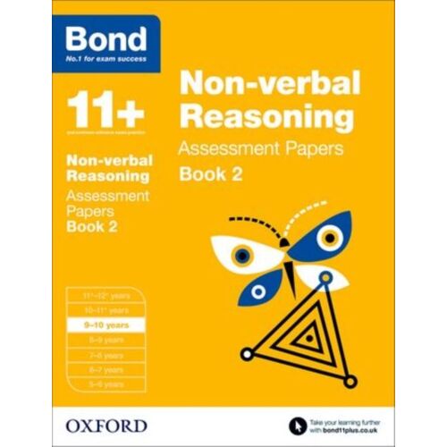 Bond 11+: Non-Verbal Reasoning: Assessment Papers
