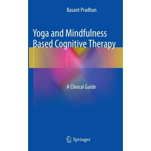 Yoga And Mindfulness Based Cognitive Therapy
