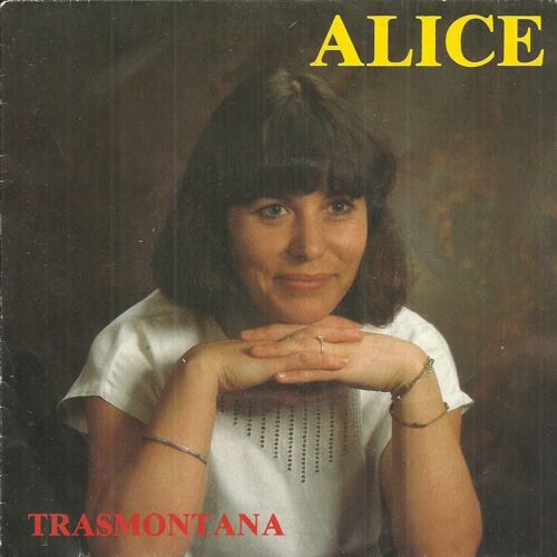 Alice : Trasmontana (Alice Canelas - José Candeias) 3'18  /  Minha Pequenita (Alice Canelas - José Candeias) 2'42
