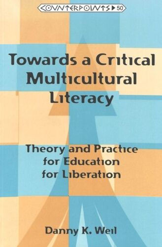 Towards A Critical Multicultural Literacy