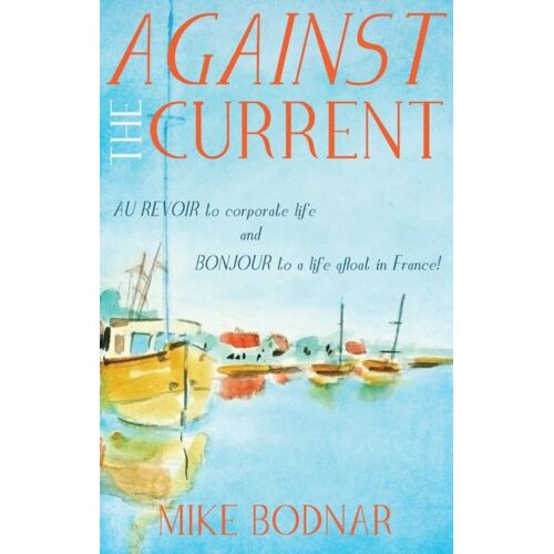 Bodnar, M: Against The Current