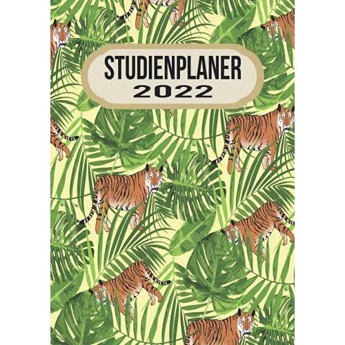 Studienplaner 2022: Din A4 Kalender Von 01/2022 - 12/2022 1 Tag = 1 Seite Mit Großem Tageskalender Und Großartiger Übersicht. Monatsübersicht, ... In Diesem Kalenderbuch / Tiger Löwe Raubtier