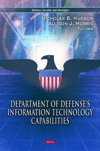 Department Of Defense's Information Technology Capabilities