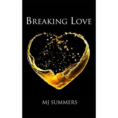 Summers, M: Breaking Love